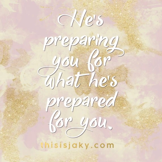 Preparing. – This Is Jaky.com