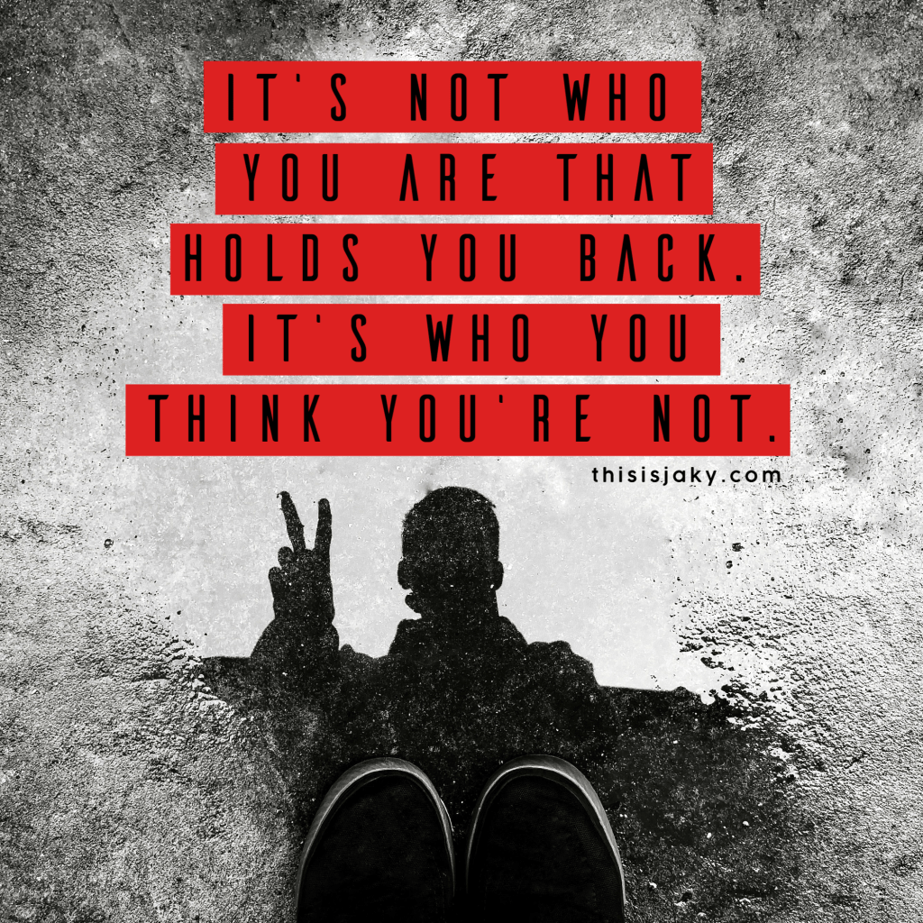 Who you think you’re&nbsp;not.